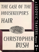 The Case of the Housekeeper's Hair: A Ludovic Travers Mystery
