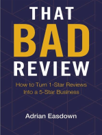 That Bad Review: How to Turn 1-Star Reviews into a 5-Star Business