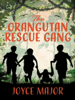 The Orangutan Rescue Gang