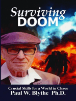 Surviving Doom: Crucial Skills for a World in Chaos