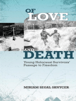 Of Love and Death: Young Holocaust Survivors' Passage to Freedom