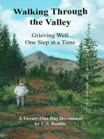 Walking Through the Valley: Grieving Well One Step at a Time