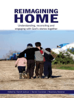Reimagining Home: Understanding, reconciling and  engaging with God's stories together