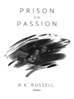 Prison or Passion