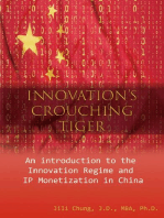 Innovation's Crouching Tiger: An Introduction to the Innovation Regime and IP Monetization in China