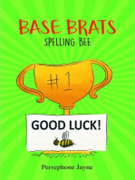 Base Brats: Spelling Bee