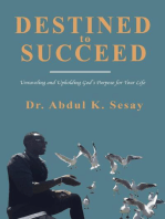 Destined to Succeed