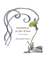 Dandelion in the Wind: A Love Story