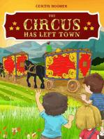 The Circus Has Left Town
