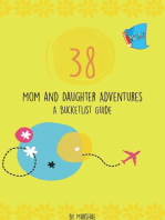 38 Mom & Daughter Adventures