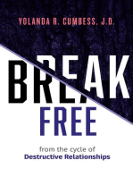 Break Free from the Cycle of Destructive Relationships