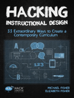 Hacking Instructional Design: 33 Extraordinary Ways to Create a Contemporary Curriculum
