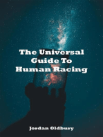 The Universal Guide To Human Racing