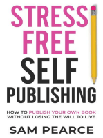 Stress-Free Self-Publishing