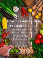 How to Cook with a Pressure Cooker