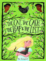 The Cat, the Cash, the Leap, and the List