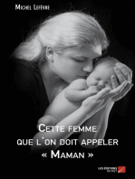 Cette femme que l'on doit appeler « Maman »