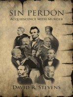 Sin Perdón: Acquiescence with Murder