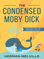 The Condensed Moby Dick: Abridged for the Modern Reader