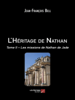 L'Héritage de Nathan: Tome II – Les missions de Nathan de Jade