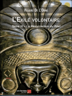 L'Exilé volontaire: Tome III – La Résurrection du Réel