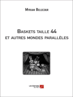 Baskets taille 44 et autres mondes parallèles