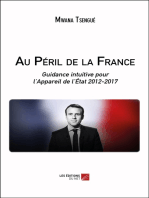 Au Péril de la France: Guidance intuitive pour l'Appareil de l'État 2012-2017