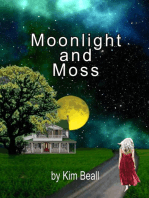 Moonlight and Moss