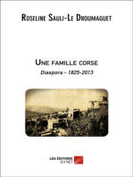 Une famille corse - Diaspora 1825-2013