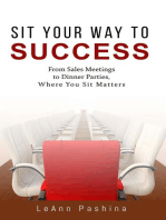 Sit Your Way to Success