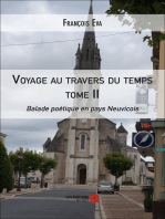 Voyage au travers du temps: Tome II : Balade poétique en pays Neuvicois