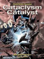 Cataclysm Catalyst: Phantacea Revisited 2