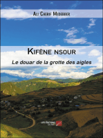 Kifène nsour: Le douar de la grotte des aigles