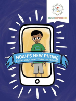 Noah's New Phone: A Story About Using Technology for Good
