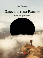 Dans l'œil du Faucon: Quarante quatrains