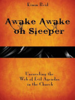 Awake Awake oh Sleeper: Unraveling the Web of Evil Agendas in the Church