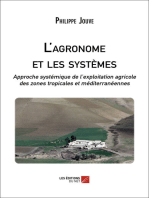 L'agronome et les systèmes: Approche systémique de l’exploitation agricole des zones tropicales et méditerranéennes