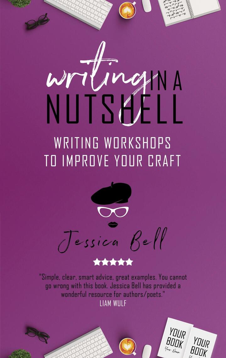 Writing in a Nutshell by Jessica Bell (Ebook) - Read free for 30 days