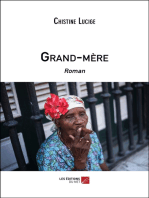 Grand-mère: Roman