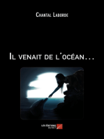 Il venait de l'océan…