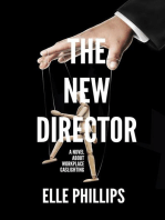 The New Director: A novel about workplace gaslighting.