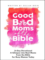 Good Bad Moms of the Bible 21-Day Devotional