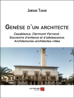 Genèse d'un architecte: Casablanca, Clermont-Fd : Souvenirs d’enfance et  d’adolescence, Architectures-architectes-villes