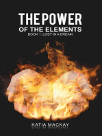 The Power of Elements Book 1: Lost In A Dream