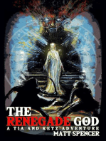 The Renegade God