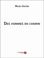 Des hommes en chemin