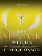 The Mentor Within: Breathing Doesn't mean You Are Alive