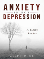 ANXIETY is not DEPRESSION