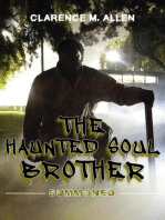 THE HAUNTED SOUL BROTHER