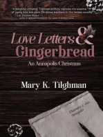 Love Letters & Gingerbread: An Annapolis Christmas romance
